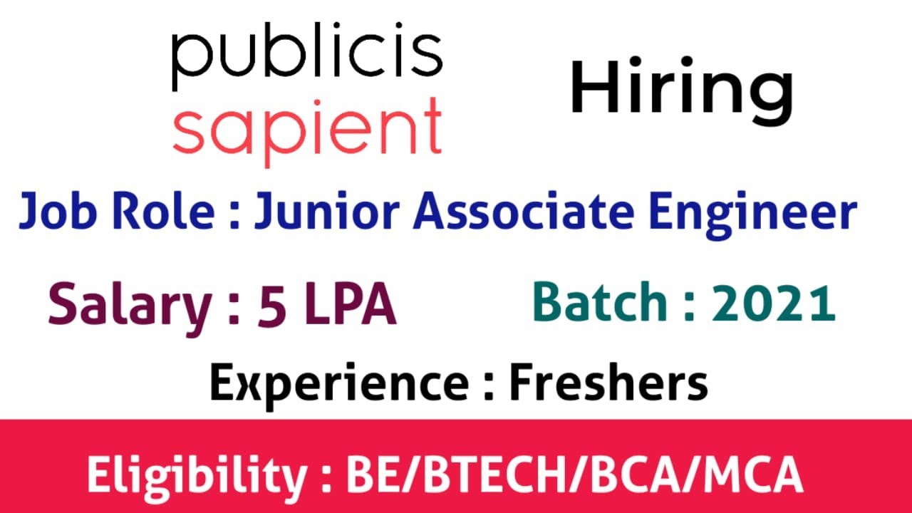 Publicis Sapient Off Campus Hiring Freshers For The Role Of Junior Associate Engineer YouTube