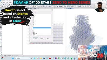 v49 How to Select by Stories & All Stories in ETABS