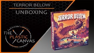 The Plastic Canvas - Terror Below - Ep 1 - Unboxing