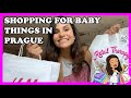 SHOPPING FOR BABY THINGS IN PRAGUE VLOG