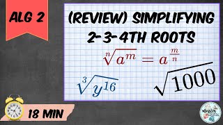 Simplifying Radicals of Root 2, 3, and 4 (Alg 2 Review)