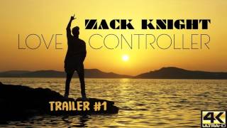 Zack Knight - Love Controller Snippet