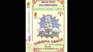 Torsina Group - Dalam Tuhan kita bersaudara (Full Album 1981)