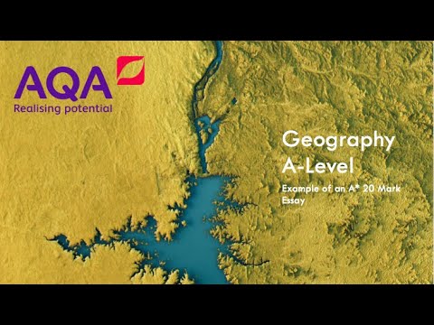 AQA A-Level Geography : 20 Mark Example Answer (CUE Example)