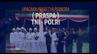 Upacara Prasetya Perwira praspa Tnipolri Tahun 2025