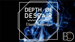 Depth of Despair