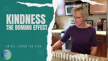 Kindness: The Domino Effect / A Lesson for Kids