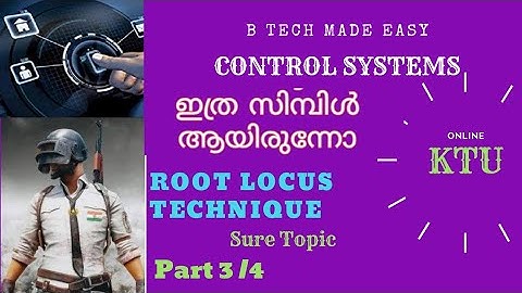 ROOT LOCUS TECHNIQUES(sure topic) :PART 3/4 by Dinu A G/Control Systems :
