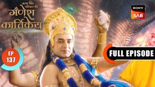 Tarakasur Misuses His Powers |Gatha Shiv Parivaar Ki Ganesh Kartikey |Full Episode 137 | 13 Mar 2026