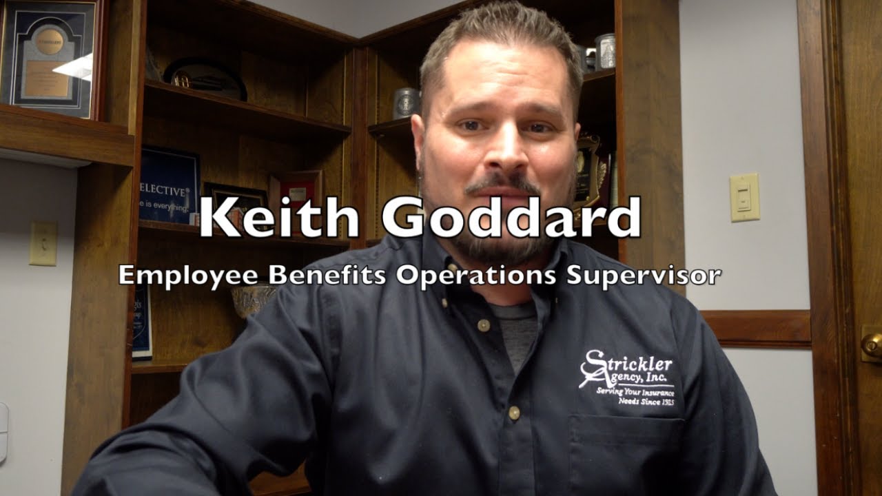 Keith Goddard Employee Benefits Operations Supervisor with Strickler Agency, Inc. YouTube