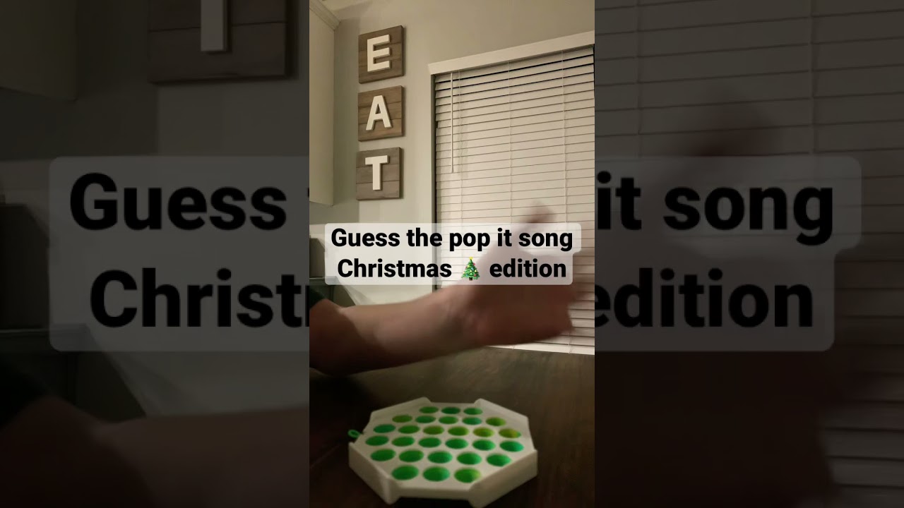 Guess the pop it song Christmas edition￼