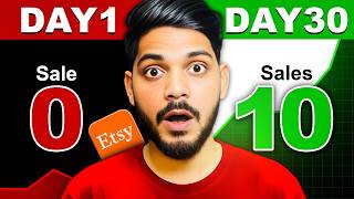 How To Get Your First 10 Sales in 30 Days on Etsy | Koi Nahi Bataega🤫