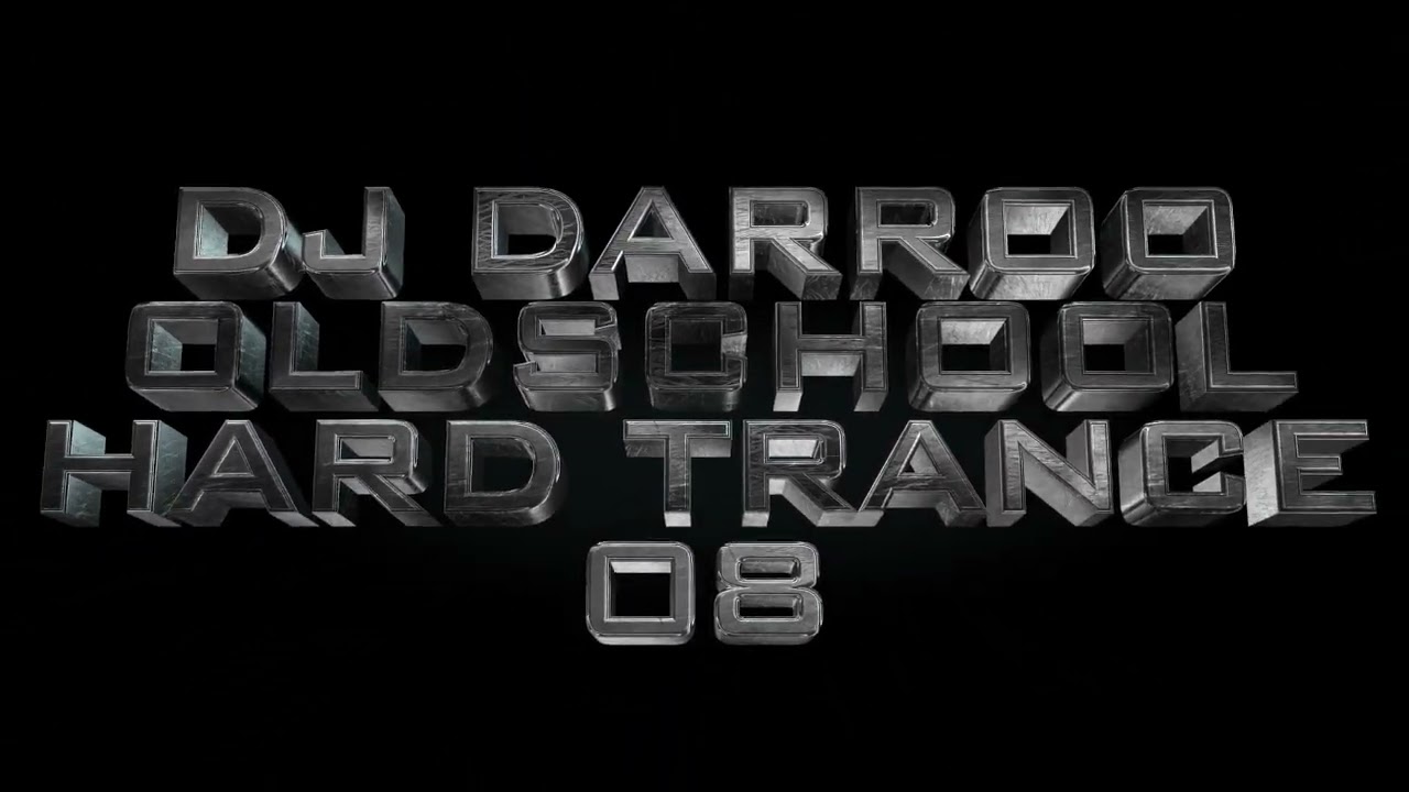 DJ Darroo - Oldschool Hard Trance 08