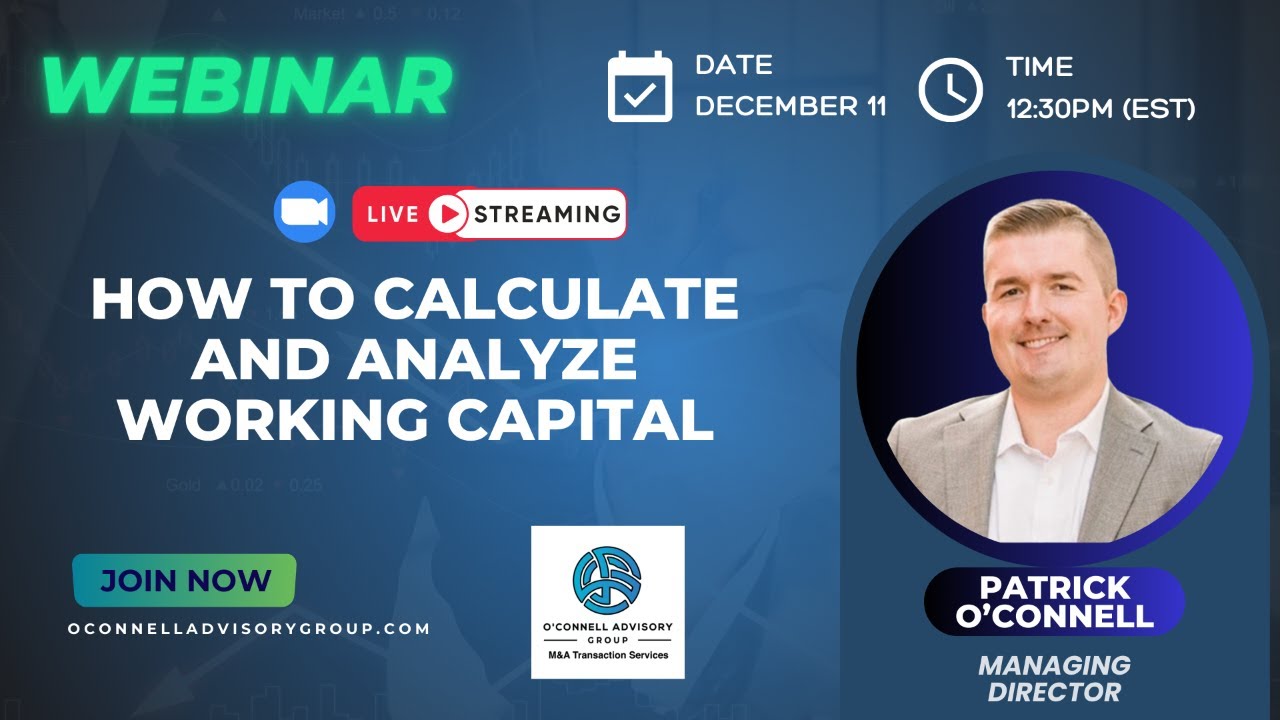 How to Calculate and Analyze Working Capital