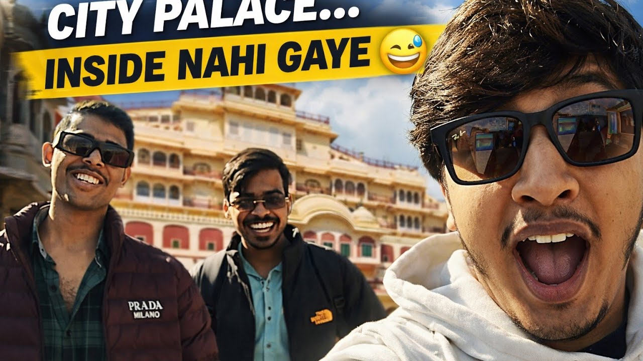 City Palace Visit 😅 | Andar Jaana Bhool Gaye? Traveling vlog with Sandy & Mayank.