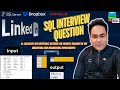 LinkedIn Interview Question | SQL Interview Question no 18 | Daily SQL Practice | Advanced SQL