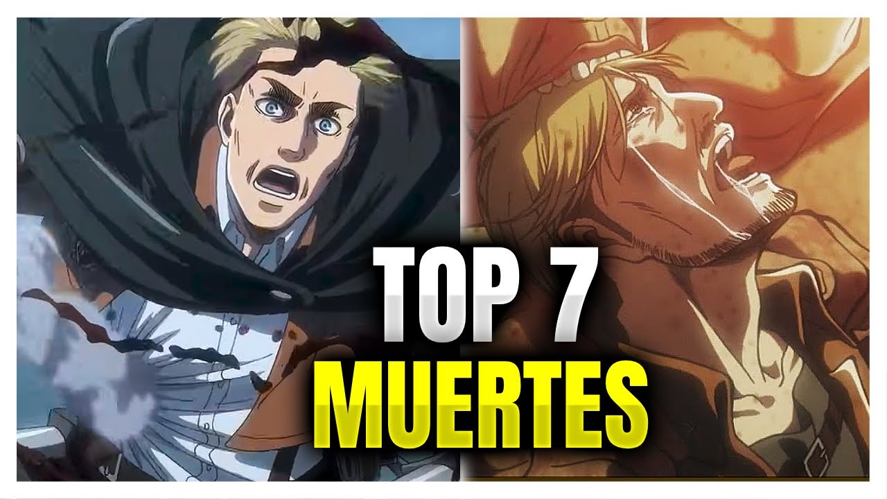 Las 7 Mejores Muertes de TODO Attack On Titan