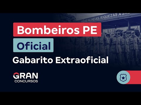 Concurso Bombeiros PE Oficial - Gabarito Extraoficial
