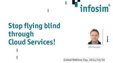 GWD 2014-10-30: Stop flying blind through cloud services!