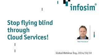 GWD 2014-10-30: Stop flying blind through cloud services!