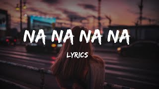 Na Na Na Na - Lyrics | A Vivek Mervin Original | Vivek Siva | Mervin Solomon