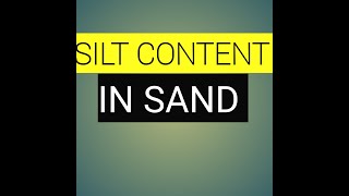 Silt Content in Sand