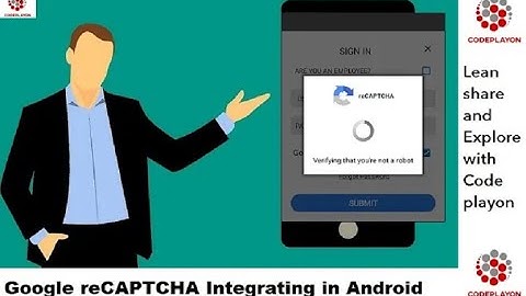 How to use Google reCAPTCHA in Android | Introducing reCAPTCHA v3 Codeplayon