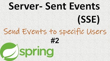 Server-Sent Event + Spring Boot | Part 2