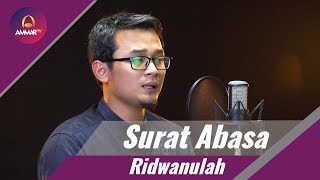 Surat Abasa   M Ridwanullah