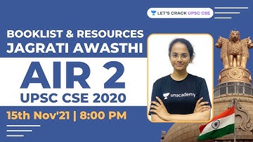 Booklist & Resources by Jagrati Awasthi | AIR 2 | UPSC CSE 2020 Topper | 15th Nov