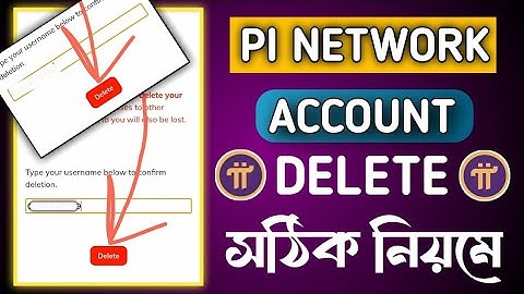 How To Delete Pi Network Account | Account Deletion in Pi Network