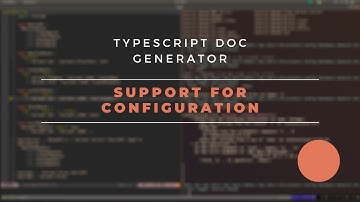 TypeScript docs generator: support for configuration