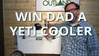 Ultimate YETI Cooler Giveaway Package for Father's Day