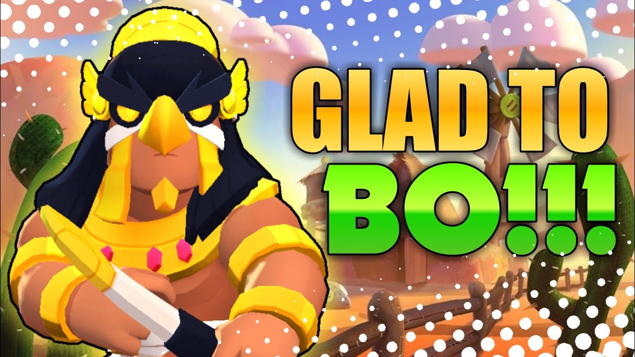 GLAD TO BO!!! || beflew || Brawl Stars