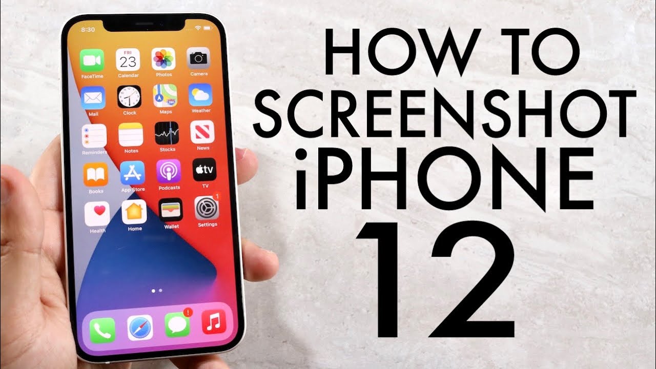 How To Screenshot On IPhone 12 IPhone 12 Pro IPhone 12 Mini 