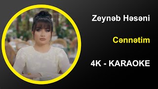 Zeyneb Heseni - Cennetim - Karaoke 4k Resimi