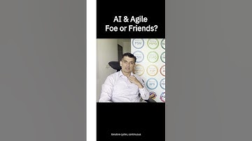 AI & Agile - Foe or Friend? #agilewow #artificialintelligence #ai #agile
