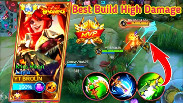 Layla Best Build High Damage / Build Top 1 Global Layla ~ Mobile Legends