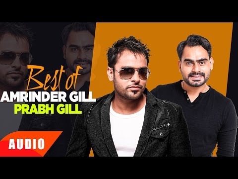Best Of Amrinder Gill & Prabh Gill | Punjabi Special Song Collection | Speed Records