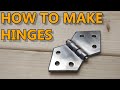 How to make hinges (with simple tools)
