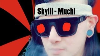 Skylll Muchl