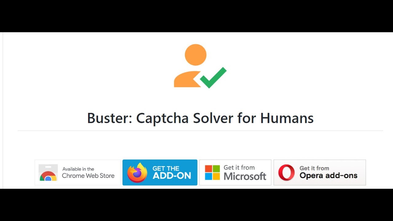 Buster: Captcha Solver for Humans extension - Opera add-ons