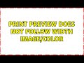 Print preview does not follow width image/color