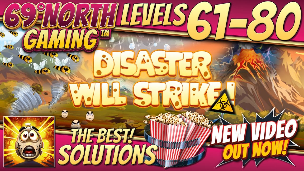 Disaster Will Strike | Level 61-80 | Walkthrough | Solution | Guide
