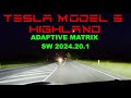 Tesla Model 3 HIGHLAND Adaptive Matrix Headlights SW. 2024.20.1 #2