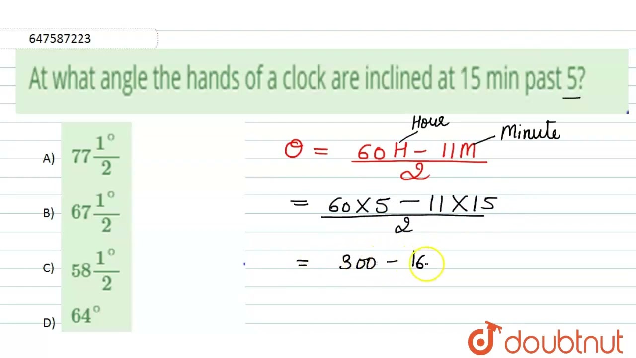 At What Angle The Hands Of A Clock Are Inclined At 15 Min Past 5 At What Angle The Hands Of A Clock Are Inclined At 15 Min Past 5