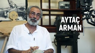 Aytaç Arman Mini Belgesel