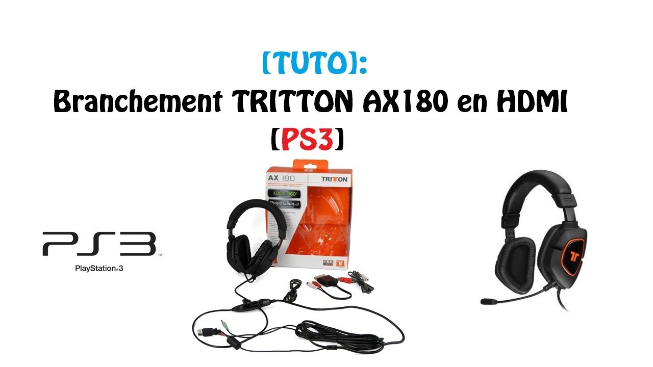 Comment brancher tritton kunai ps3 hdmi