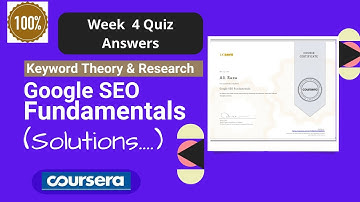 Google SEO Fundamentals | Keyword Theory & Research | Coursera Solutions | Week 4 Quiz Answers