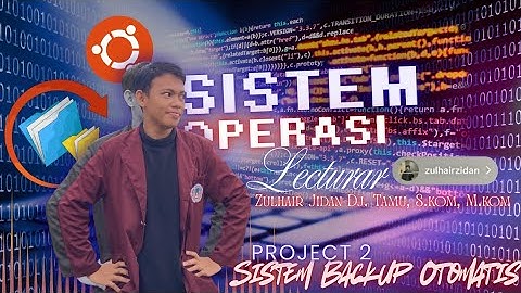 Sistem Operasi - Project 2 || "Sistem Backup Otomatis W/Bash Script"